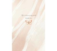Prayer Journal with Scripture for Women 'He restores my soul' - Psalm 23:3: Christian Floral Notebook with Bible Verses | 128 lined pages