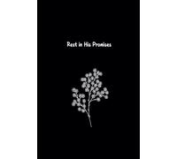 Prayer Journal with Scripture for Women 'Rest in His Promises': Christian Floral Notebook with Bible Verses | 128 lined pages