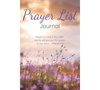 Prayer List Journal: Blank Prayer Request Notebook | Record Your Prayer Requests and God's Answers | Keep Track of Your Petitions and Answered Prayers | 100 Pages | 6x9 Inches