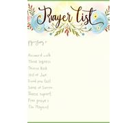 Prayer List Journal For Capturing Prayers, Gratitude Lists, Faith Goals And Reflections On Spiritual Growth