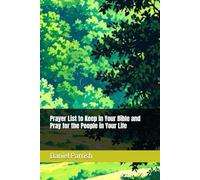 Prayer List to Keep in Your Bible and Pray for the People in Your Life