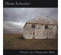 Prayer of a Desperate Man