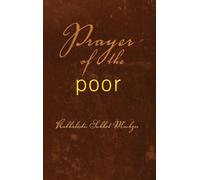 Prayer of the Poor: Kabbalistic Sukkot Machzor