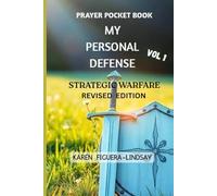 PRAYER POCKET BOOK - MY PERSONAL DEFENSE STRATEGIC WARFARE VOLUME 1 - REVISED EDITION