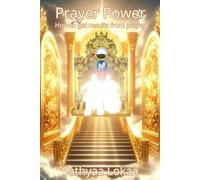 Prayer Power: How to get results from prayer
