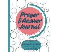 Prayer Request & Answer Journal: A Prayer Journal to Record, Reflect, and Rejoice in God's Faithfulness: 7.5x9.25 inches, 350+ spaces to record