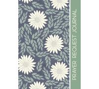 Prayer Request Journal: Prayer List Book | Prayer Log | Notebook for Women to Record Prayer Requests and God’s Answers | Devotional | Prayer Request Book - Christian Gifts for Women (Pewter Sage)