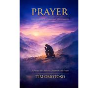 Prayer: The Umbilical Cord of Christianity