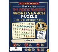 Prayer Warrior Volume 2 Word Search Puzzle Book for Teens, Adults and seniors: Christian Faith-Based Brain Games, Inspirational Words, Scripture ... Puzzles (Kingdom Word Search Collection)