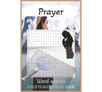 Prayer Word Search Puzzle Book: Word Searches with Easy to Read Print | 6x9 inches, 110 pages | 50+ puzzles ... Gift for Vacations, Holidays and Free Times