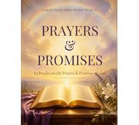 Prayers and Promises Large Print Bible Word Search: 63 Comforting Puzzles on the Prayers of the Faithful and God's Promises of Peace, Provision, and Protection