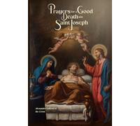 Prayers for a Good Death with Saint Joseph