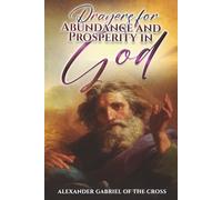 Prayers for Abundance and Prosperity in God