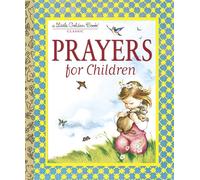 Prayers for Children (Little Golden Book)