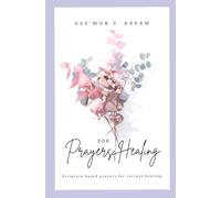 Prayers for Healing (Spiritual Healing Series)