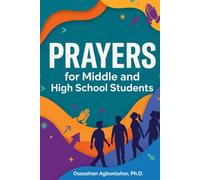 Prayers for Middle and High School Students