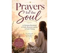 Prayers for the Soul: A Christian Devotional of Faith, Renewal, and Joy in God’s Timing