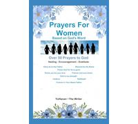 Prayers For Women: Based on God's Word