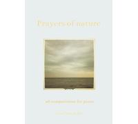 Prayers of nature: 28 compositions for piano