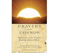 Prayers of the Cosmos: Meditations on the Aramaic Words of Jesus