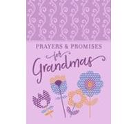 Prayers & Promises For Grandmas (ebook)