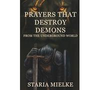 Prayers that Destroy Demons from the Underground World