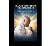 Prayers That Shake The Atmosphere