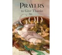Prayers to Give Thanks to God