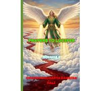 Prayers to Lucifer: Volume 1