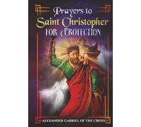 Prayers to Saint Christopher for Protection