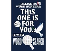 Prayers Word Search Puzzle Book: Word Searches with Easy To Read Print About Prayers, Prayers-themed Puzzle Game, This One Is For You Book | 6x9 ... Relaxation, Vacations, Holidays, Leisure Time