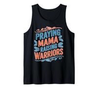Praying Mama Raising Warriors Faith Maternidad Madre Camiseta sin Mangas