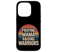 Praying Mama Raising Warriors Faith Maternidad Madre |- Carcasa para iPhone 14 Pro
