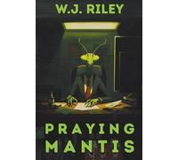 Praying Mantis (Adult Fiction)