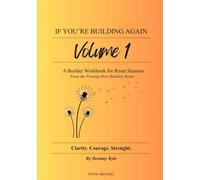 Praying Over Builders: A Faith-Filled Workbook for Those Building in Quiet Seasons