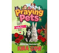 Praying Pets: Happy Valentine's Day: 4