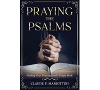 Praying the Psalms