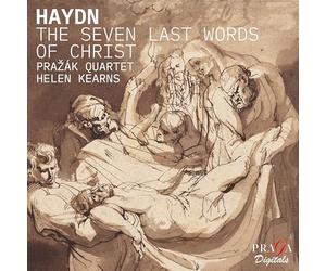 Prazák Quartet - Haydn: the Seven Last Words of Christ
