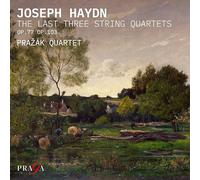 Prazak Quartet - Haydn The Last Three String Quartet