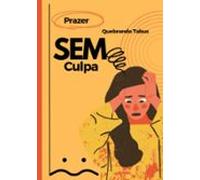 Prazer Sem Culpa (ebook)