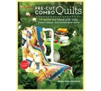 Pre-cut Combo Quilts (ebook)