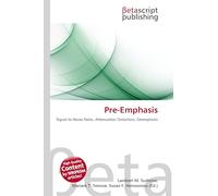 Pre-Emphasis: Signal-to-Noise Ratio, Attenuation Distortion, Deemphasis