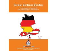 Pre-Intermediate to Intermediate - German Sentence Builders: The Language Gym - Sentence Builder Books