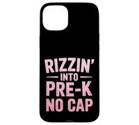 Pre-K Regreso a la escuela Rizzin en Pre-K Niños Niñas Carcasa para iPhone 15 Plus