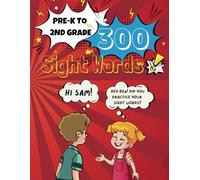 Pre-K Through 2nd Grade Learning 300 Sight Words & Number Sequence Workbook
