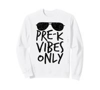 Pre-K Vibes Only Back to School Cool Kids Pre School Regalo Sudadera