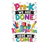 pre-k we are done kindergarten here we come: A Fun Composition Notebook for Kids Getting Ready to Start Kindergarten
