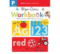 Pre-K Wipe-Clean Workbook: Scholastic Early Learners (Wipe-Clean Workbook): Included Wipe Clean Pen