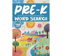 Pre-K Word Search: 100 Puzzles, Word Find, Vocabulary Activity Book for Kids, Adults and Seniors, 100 pages