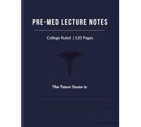 Pre-Med Student Notebook | MCAT Prep Study Journal | Notes Organizer for Future Doctors & Med Students: Anatomy, Biology & Biochemistry Notes | ... Study Planner | Gift for Aspiring Physicians